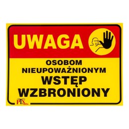 Tablica OSOBOM NIEUPOWAŻNIONYM WSTĘP WZBRONIONY 35x25mm