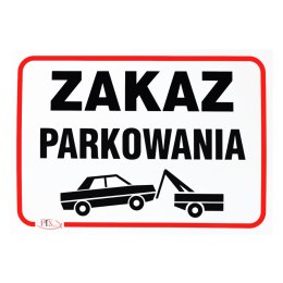 Tablica ZAKAZ PARKOWANIA 35x25