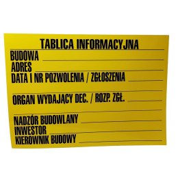 Tablica informacyjna budowy 70x50